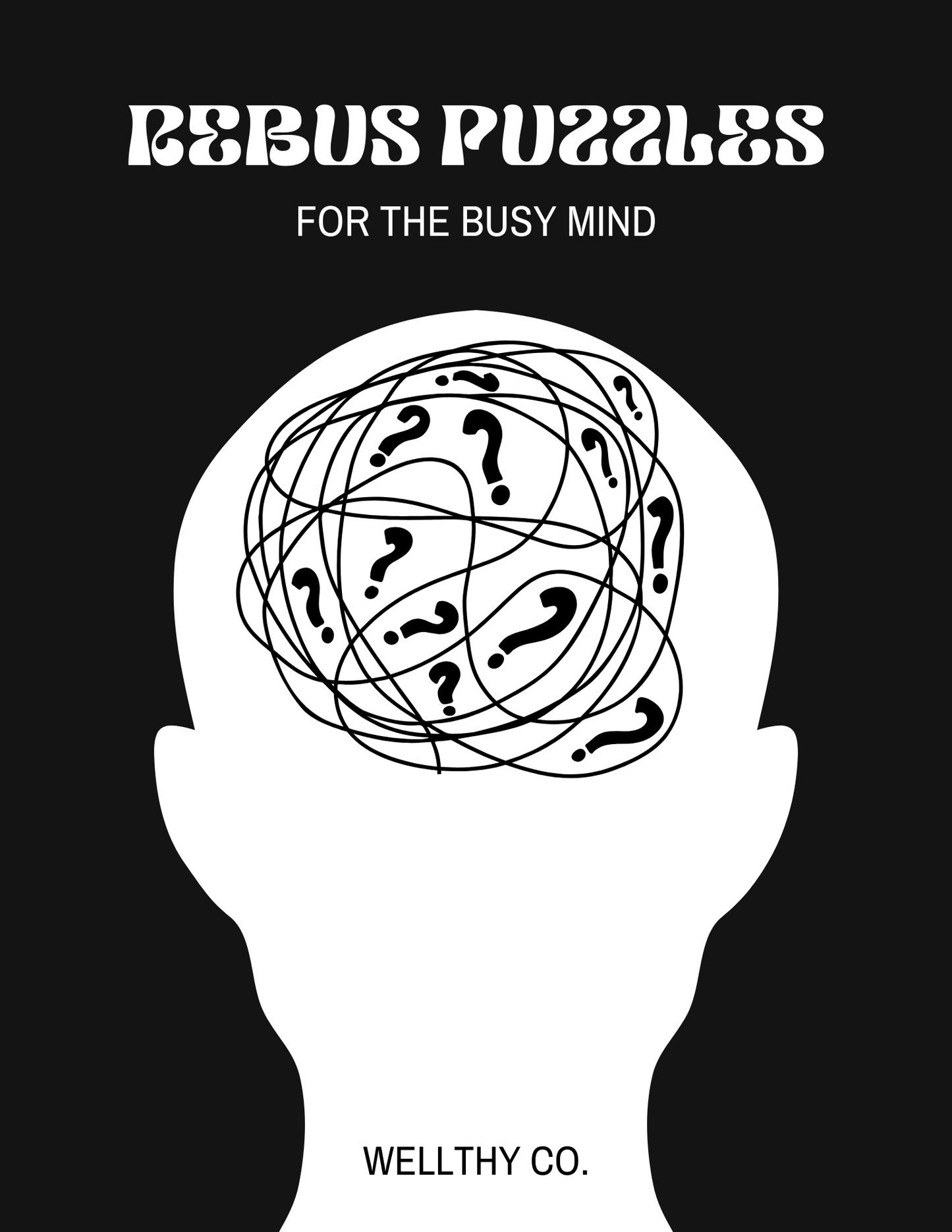 EBOOK: REBUS PUZZLES FOR THE BUSY MIND