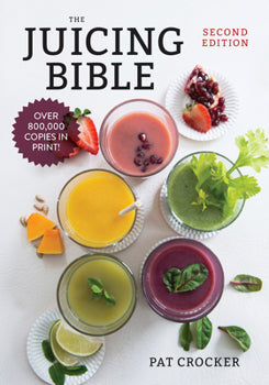 BOOK: THE JUICING BIBLE